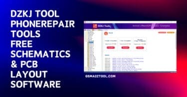 Dzkj tool phonerepair tools latest free download