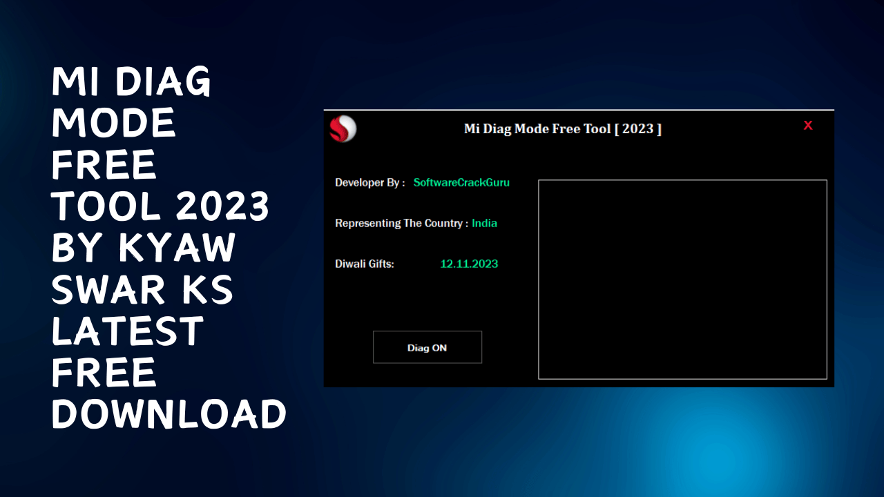 Mi diag mode free tool 2023 by kyaw swar ks free download Mi diag mode free tool 2023 by kyaw swar ks free download