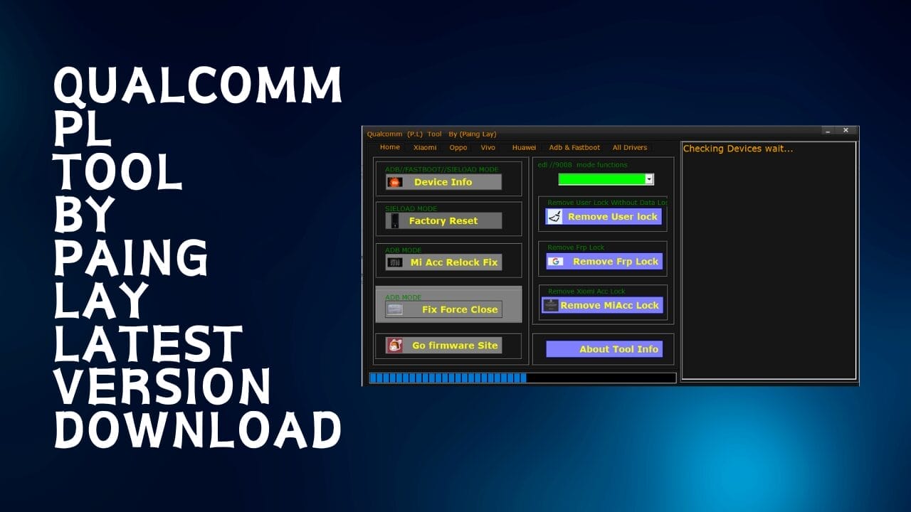 Qualcomm pl tool by paing lay latest free download