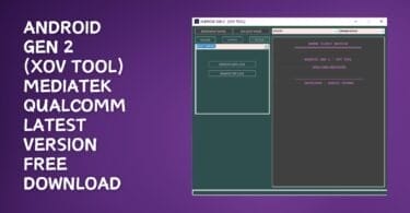 Android gen 2 xov tool latest version free download