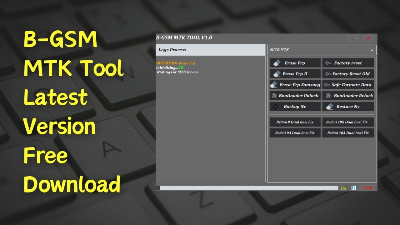 B-gsm mtk tool v1. 0 dev by 2024 latest version free download