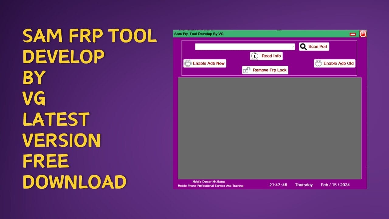 SAM FRP Tool Develop By VG 2024 One Click Reset All Samsung Frp