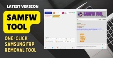 Samfw tool interface for samsung frp removal and android device management