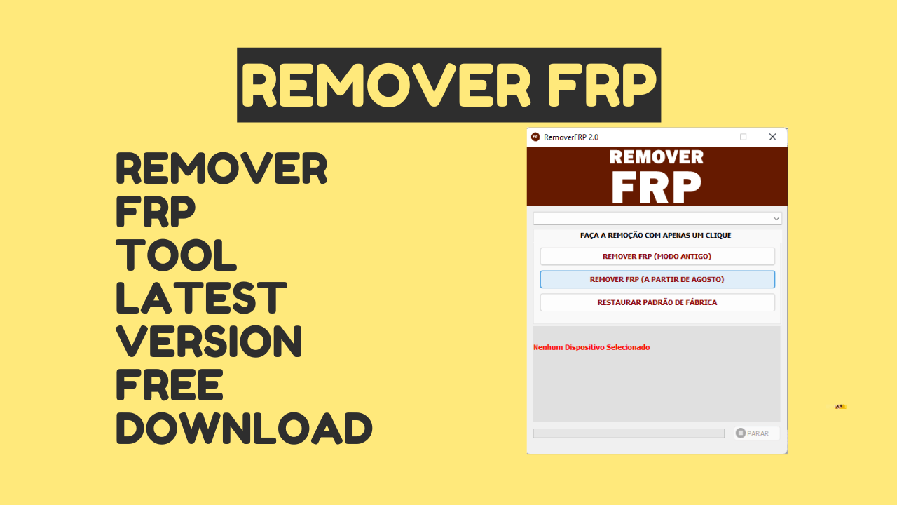 Remover frp v2. 0 tool download latest version