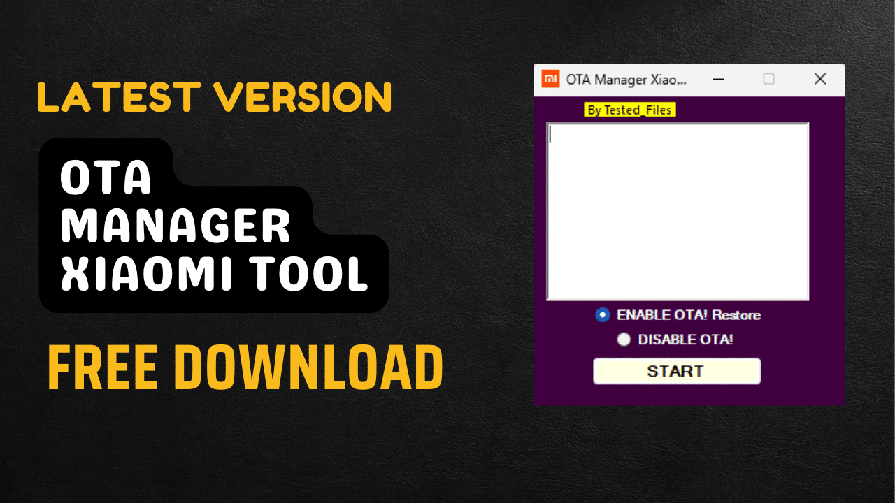 Ota manager xiaomi tool download latest version