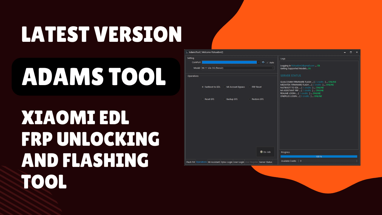 Adams tool xiaomi edl frp and flash tool