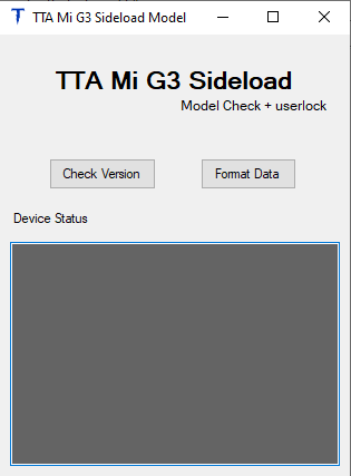 Tta mi g3 sideload model check + userlock format Tta mi g3 sideload model check + userlock format