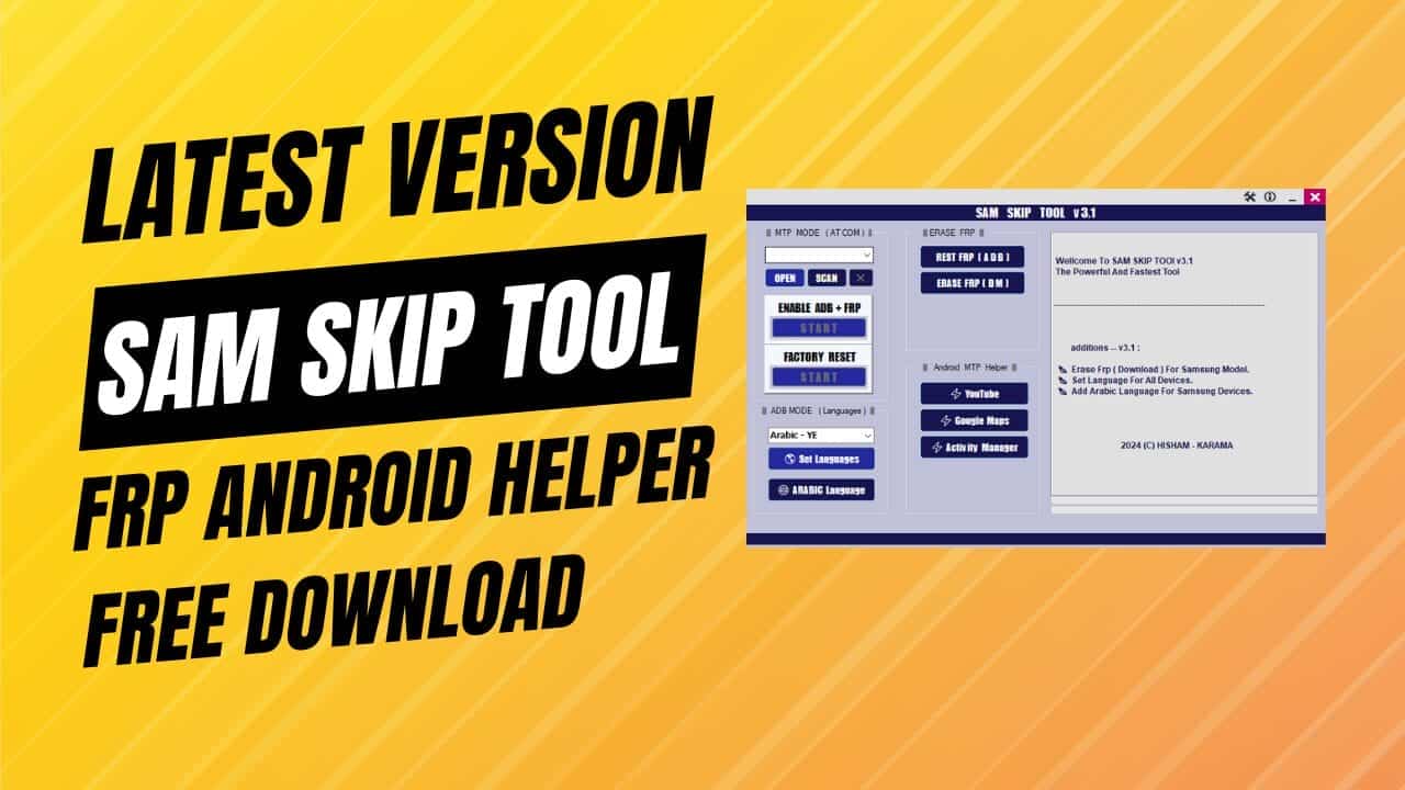 Sam skip tool v3. 1 frp free samsung bypass tool