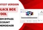 Black box tool v1. 0 download mdm bypass account androidadb