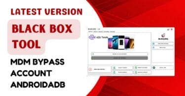 Black box tool v1. 0 download mdm bypass account androidadb