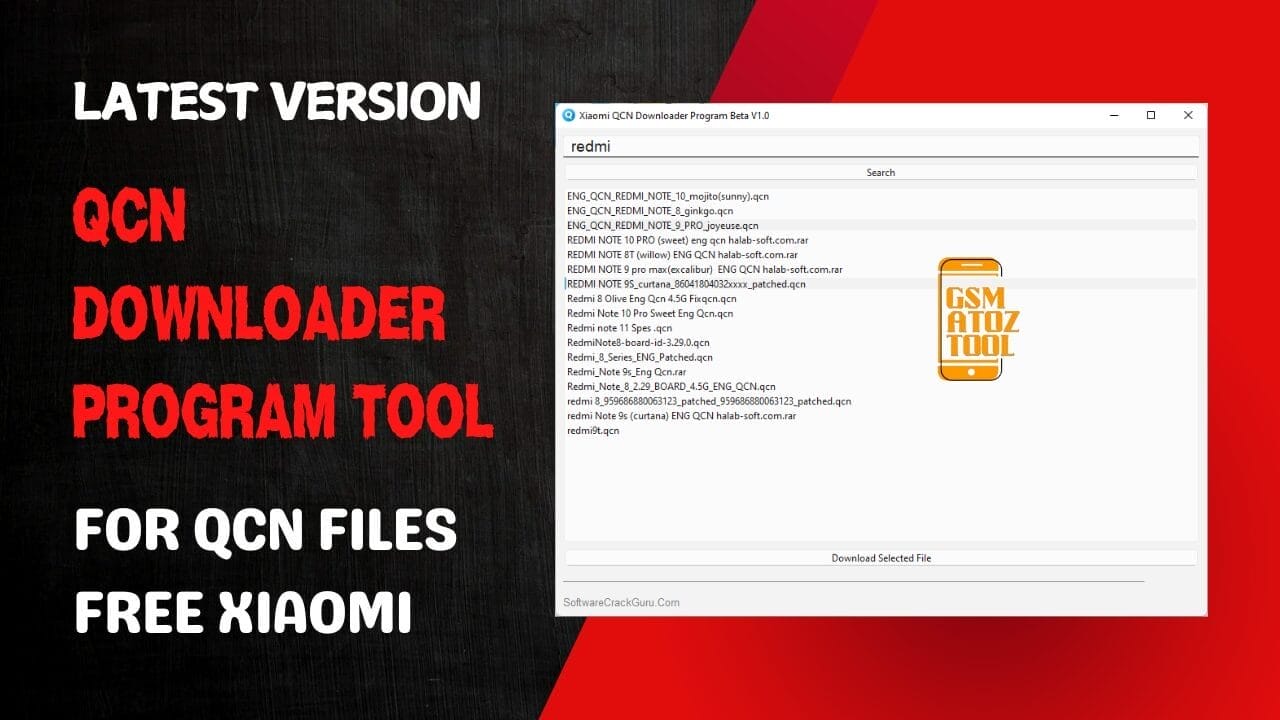 Xiaomi qcn downloader program tool v1. 0 Xiaomi qcn downloader program tool v1. 0