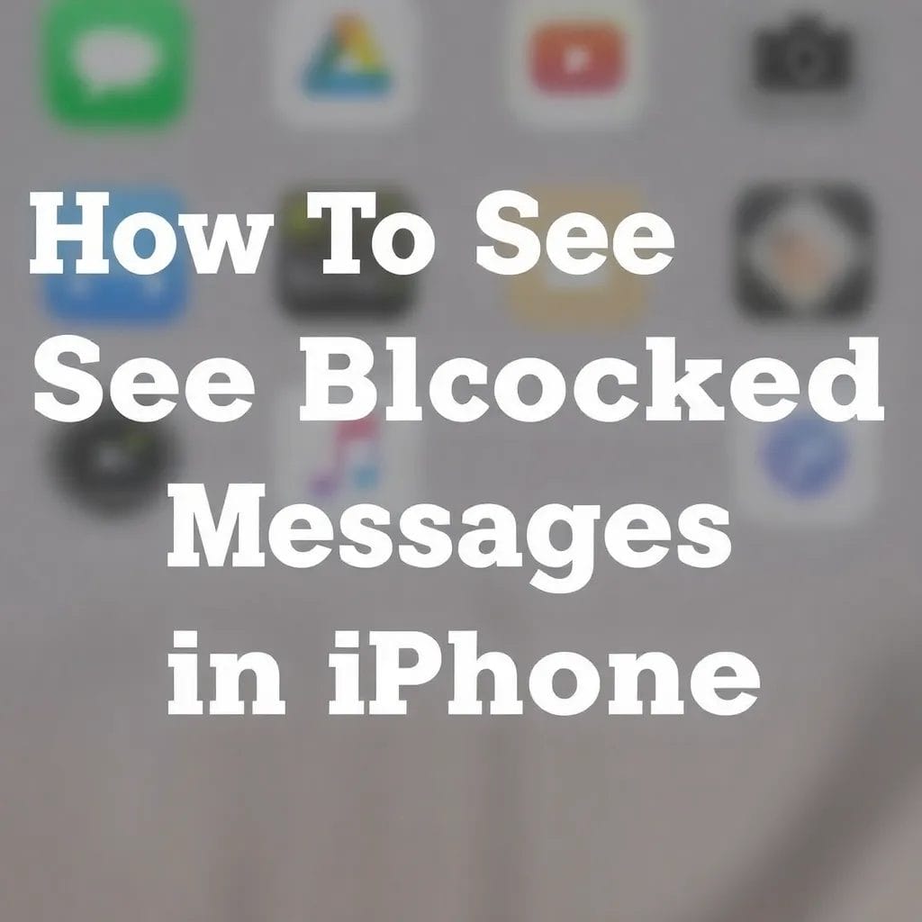 How to see blocked messages on iphone How to see blocked messages on iphone