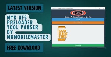Mtk ufs preloader tool parser by mkmobilemaster