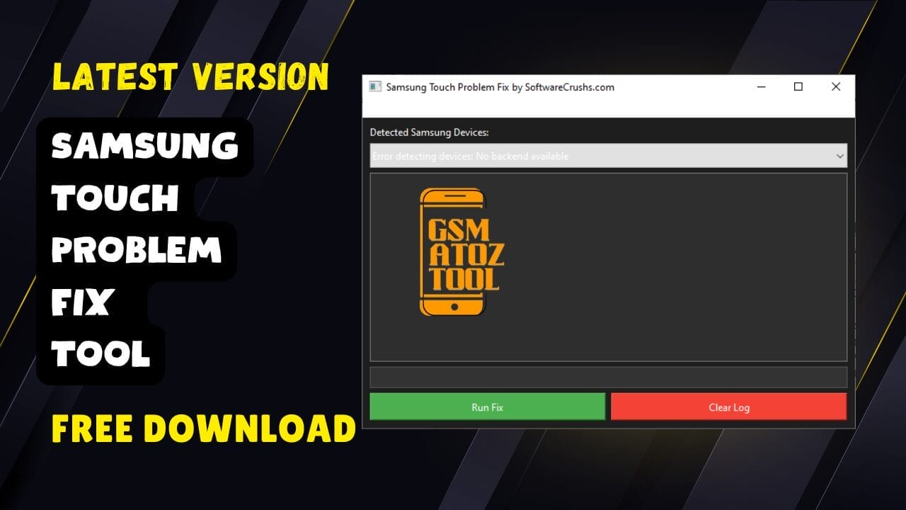 Samsung touch problem fix tool Samsung touch problem fix tool