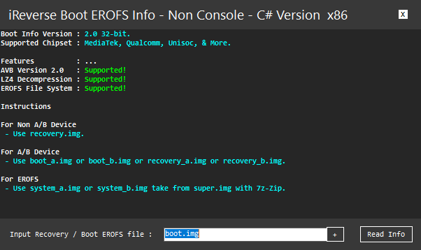 Ireverse boot info tool latest version free download 2 Ireverse boot info tool interface showing support for avb 2. 0 lz4 decompression and erofs file system compatibility.
