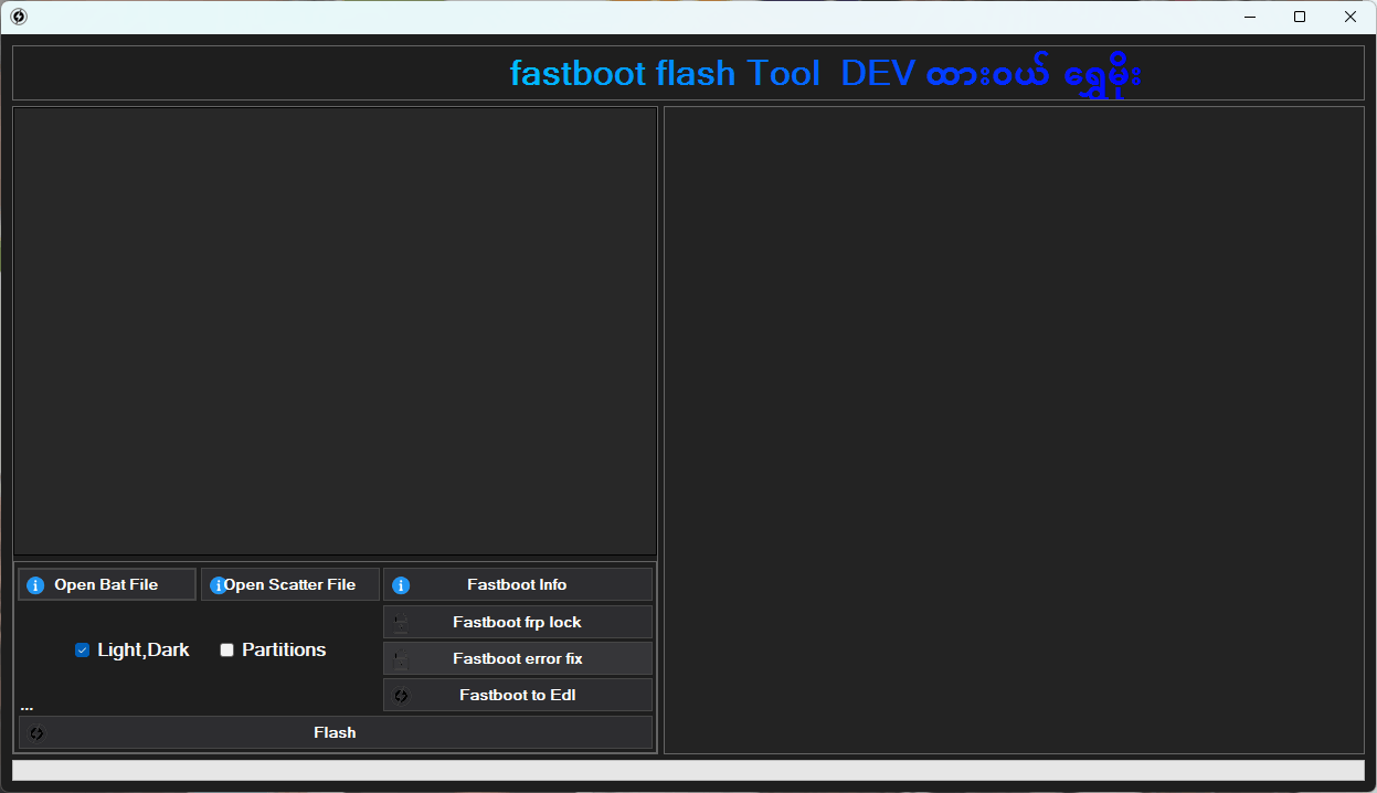 Fastboot flash tool dev advanced android flashing & edl options 2 Fastboot flash tool interface showing open bat file open scatter file and flashing options for android devices.