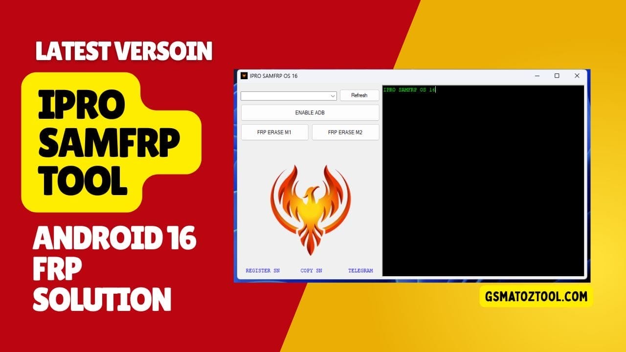 Ipro samfrp os 16 latest version android 16 frp solution 1 Ipro samfrp tool interface showing refresh device enable adb frp erase m1 and m2 options for android 16