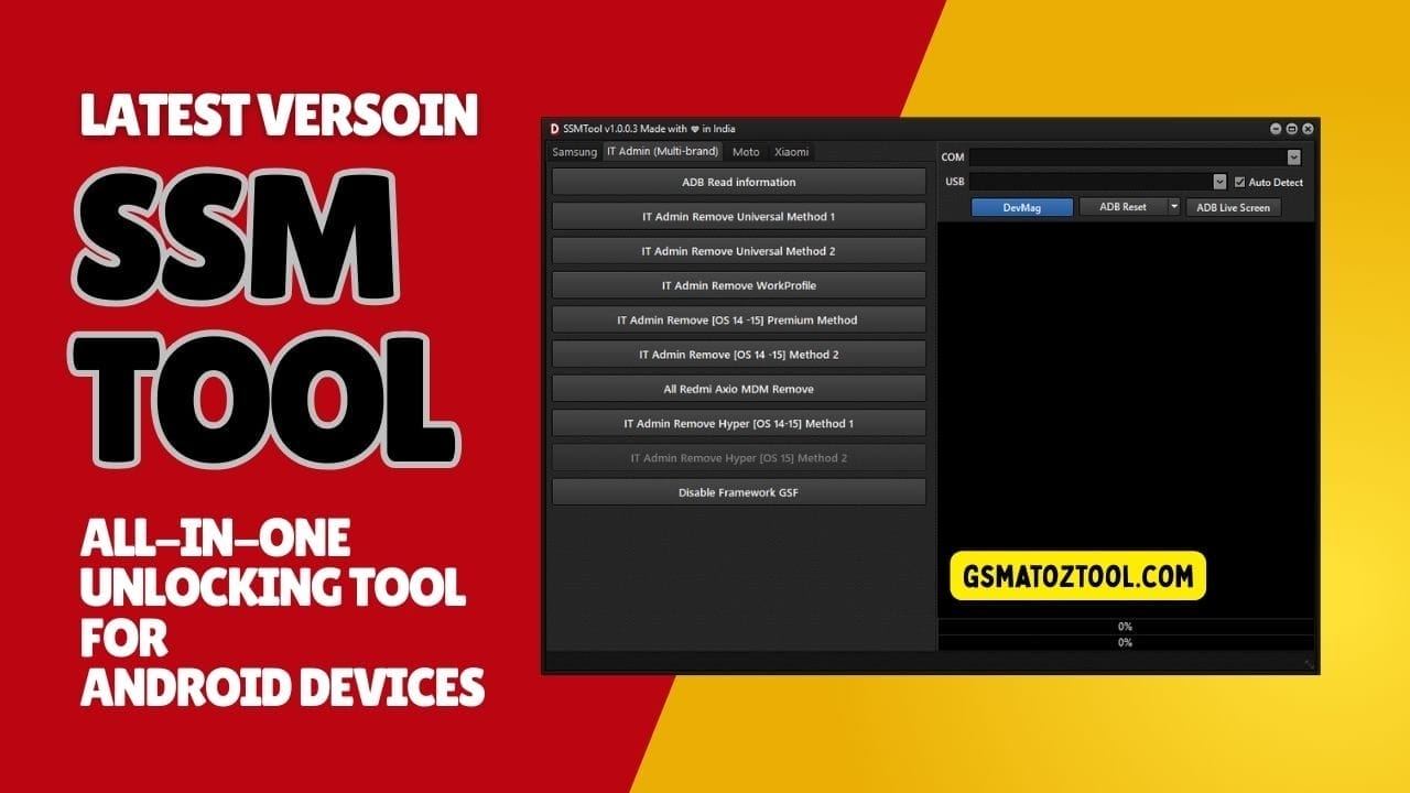 Ssm tool latest version showing software interface with it admin mdm and unlocking features for android devices.