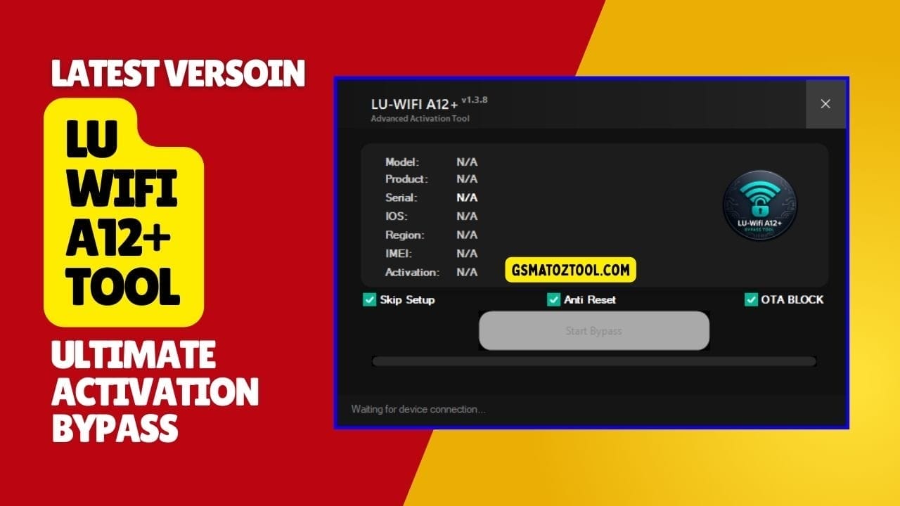 Lu-wifi a12+ tool free download ultimate activation bypass 1 Lu wifi a12+ tool interface for android device unlocking and network management