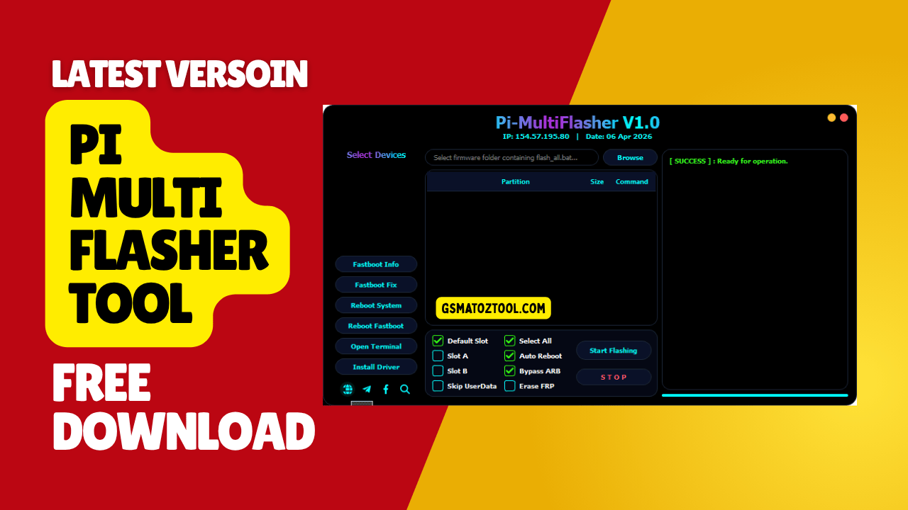 Pi multiflasher tool fastboot options partition table slot management and flashing